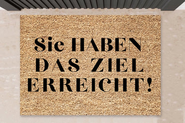 Fußmatte mit Spruch -